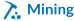 Mining